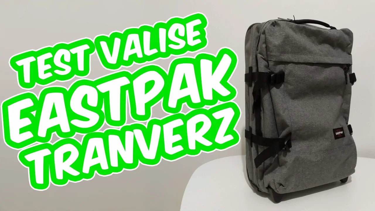 Eastpak Tranverz : Test et avis de cette valise souple !